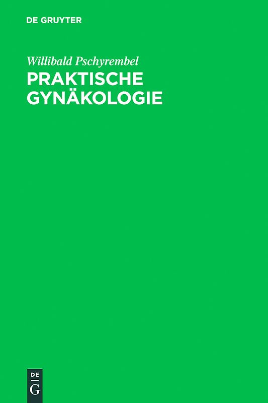 Praktische Gynäkologie