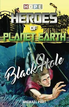 HOPE: Heroes of Planet Earth - Black Hole