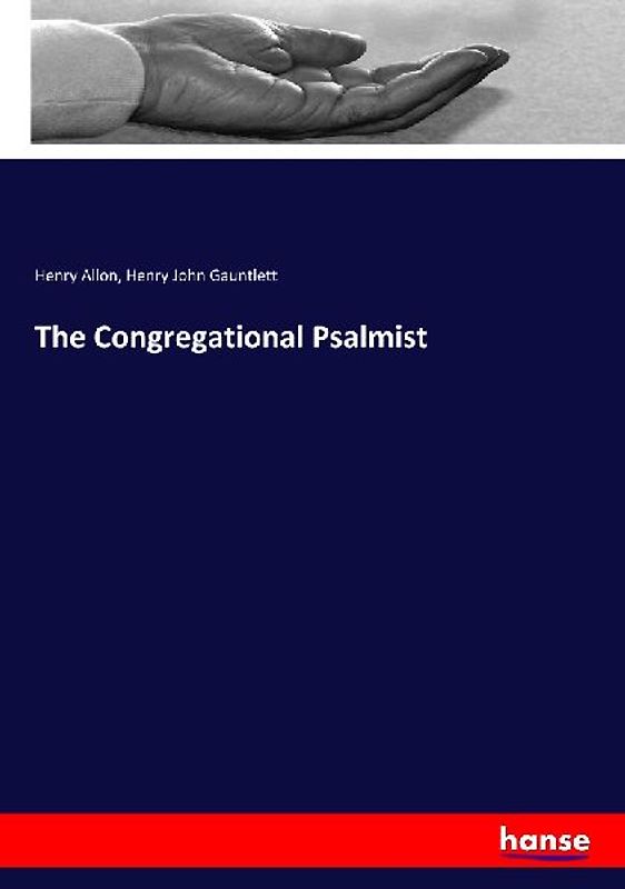 The Congregational Psalmist