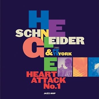 Schneider,Helge & York,Pete - Heart Attack No.1