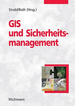 GIS und Sicherheitsmanagement