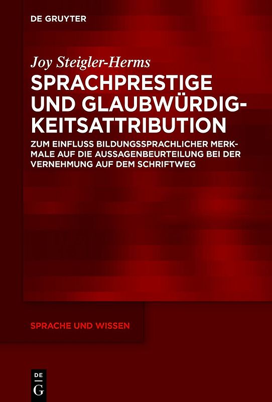 Sprachprestige und Glaubwürdigkeitsattribution
