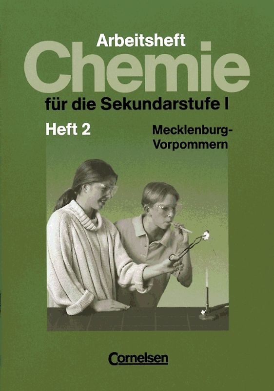 Chemie für die Sekundarstufe I - Mecklenburg-Vorpommern / 9. Schuljahr - Arbeitsheft 2