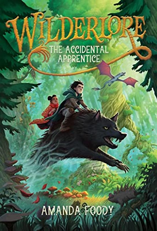 The Accidental Apprentice (Volume 1) (Wilderlore)