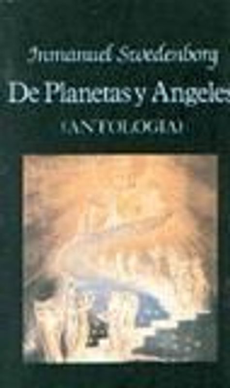 De planetas y angeles : (Antología)