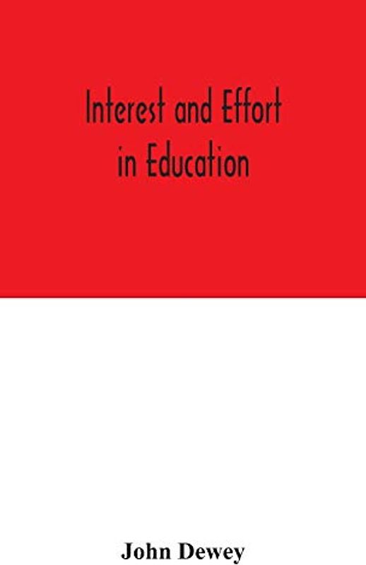 Interest and effort in education