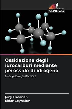Ossidazione degli idrocarburi mediante perossido di idrogeno