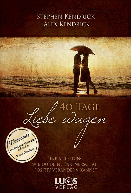 40 Tage Liebe wagen (Bekannt aus dem Film FIREPROOF)