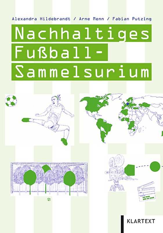 Nachhaltiges Fußball-Sammelsurium
