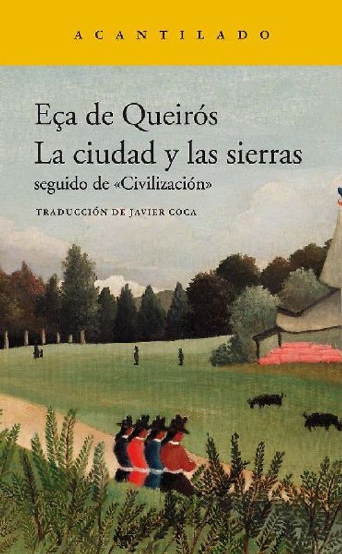 La ciudad y las sierras