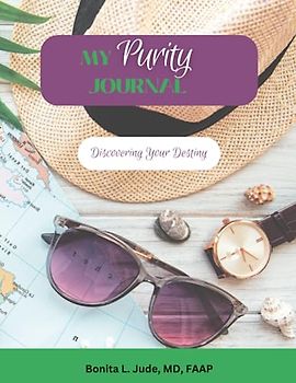 My PURITY Journey: Discovering your destiny