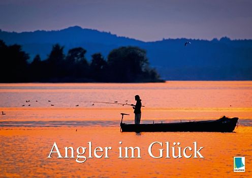 Angler im Glück (Tischaufsteller DIN A5 quer)