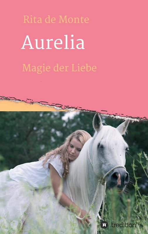Aurelia - Magie der Liebe