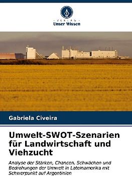 Umwelt-SWOT-Szenarien für Landwirtschaft und Viehzucht