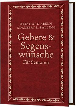 Gebete & Segenswünsche für Senioren