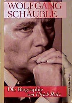 Wolfgang Schäuble. Die Biographie