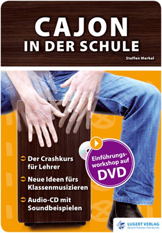 Cajon in der Schule, Heft mit Audio-CD und DVD