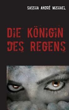 Die Königin des Regens