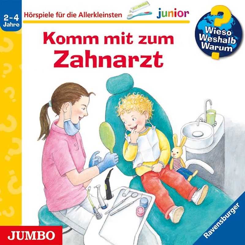 Wieso? Weshalb? Warum? junior. Komm mit zum Zahnarzt