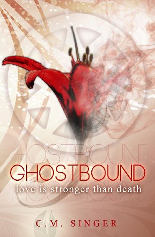 GHOSTBOUND - Love is Stronger than Death