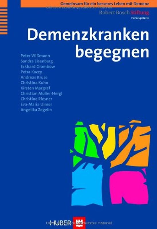 Gemeinsam für ein besseres Leben mit Demenz / Demenzkranken begegnen