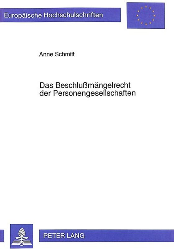 Das Beschlußmängelrecht der Personengesellschaften