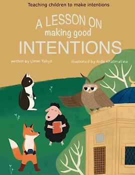 A lesson on making good intentions: Teaching children to make intentions