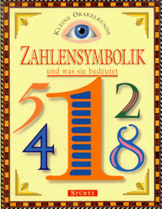 Zahlensymbolik - und was sie bedeutet