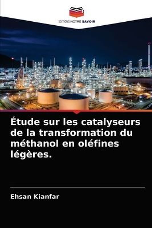 Étude sur les catalyseurs de la transformation du méthanol en oléfines légères.