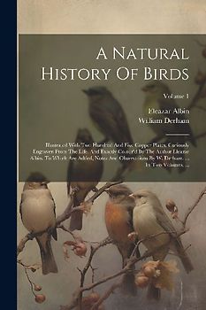 A Natural History Of Birds