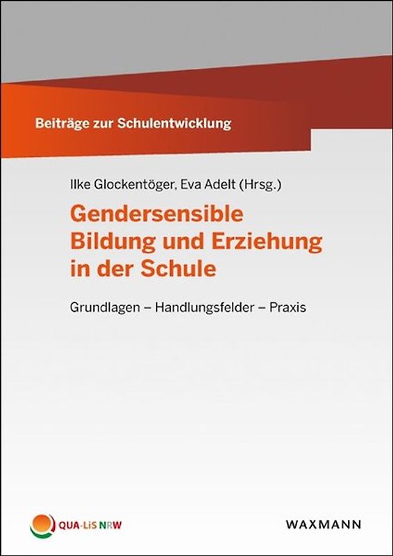 Gendersensible Bildung und Erziehung in der Schule