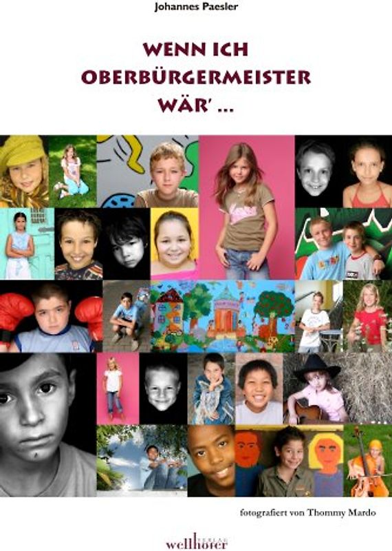 Wenn ich Oberbürgermeister wär'...