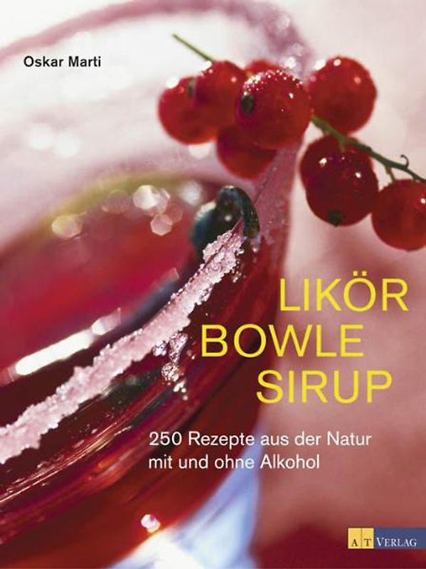 Likör Bowle Sirup