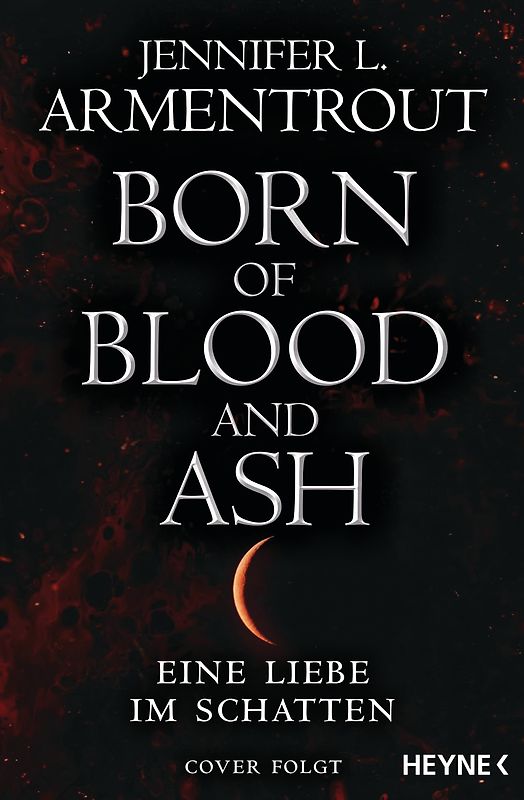 Born of Blood and Ash – Eine Liebe im Schatten