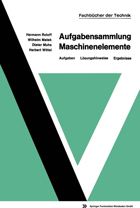 Aufgabensammlung Maschinenelemente