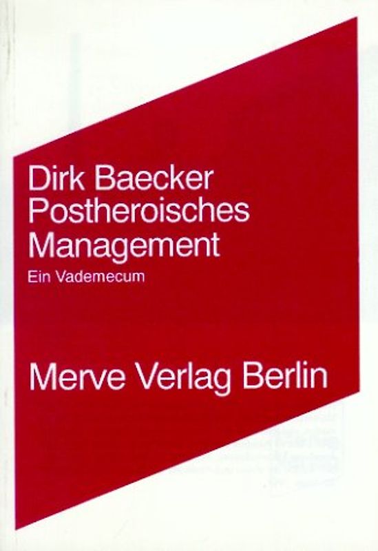 Postheroisches Management