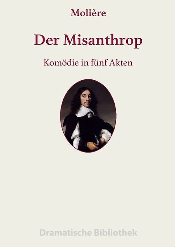 Dramatische Bibliothek / Der Misanthrop