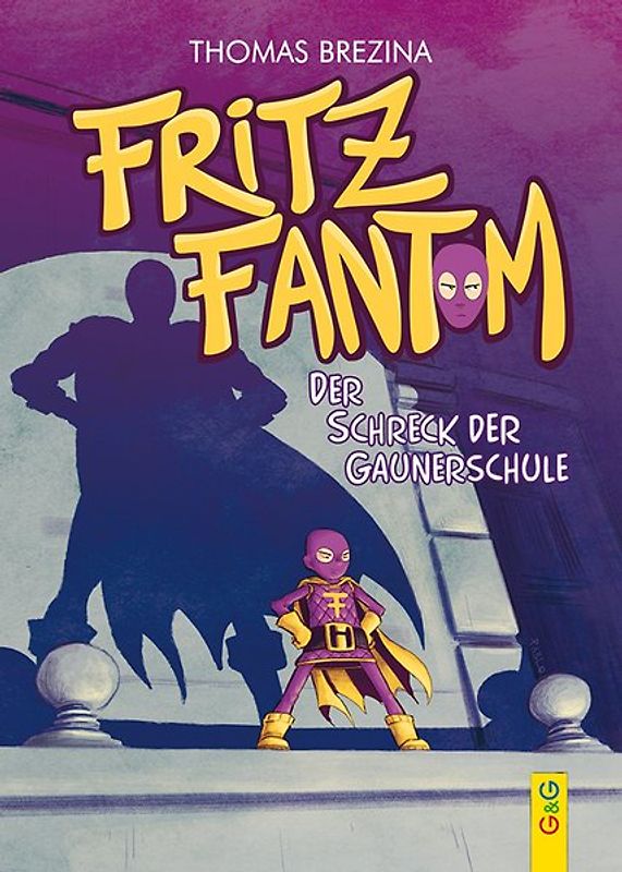 Fritz Fantom – Der Schrecken der Schule