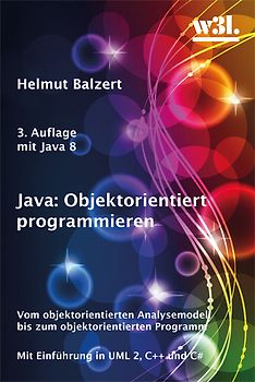 Java: Objektorientiert programmieren