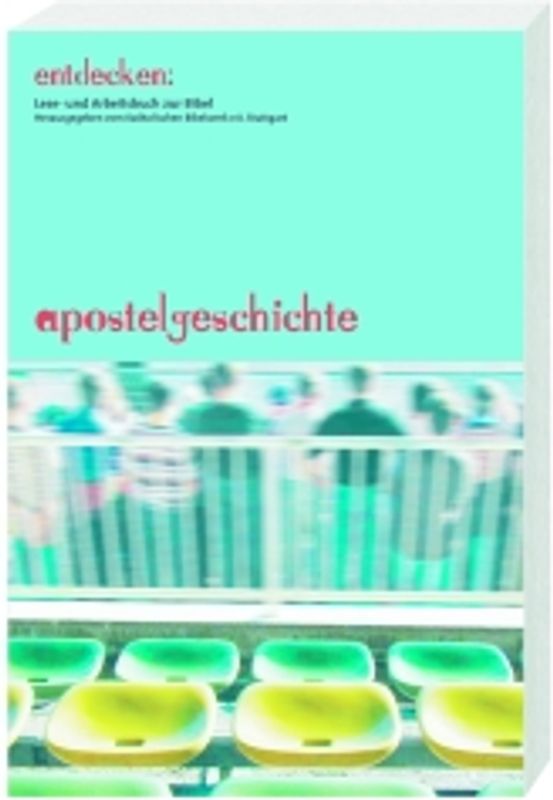 Entdecken: Apostelgeschichte