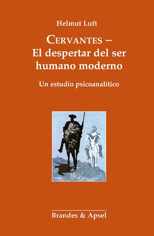 CERVANTES – El despertar del ser humano moderno