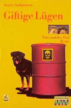 Giftige Lügen. Peter und der Prof. Krimi