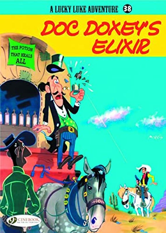 Lucky Luke 38 - Doc Doxey's Elixir