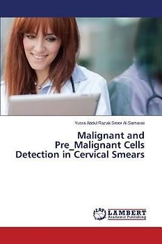 Malignant and Pre_Malignant Cells Detection in Cervical Smears