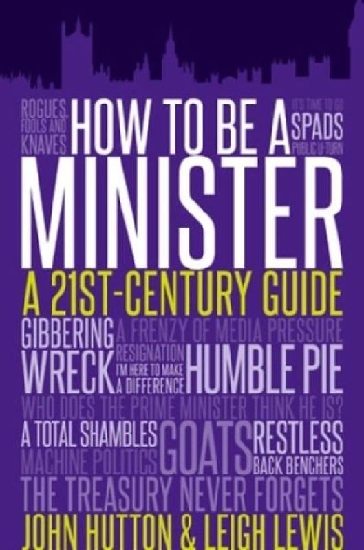 How to be a Minister
