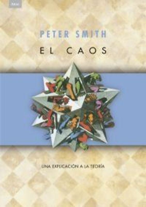 El caos : una explicación de la teoría