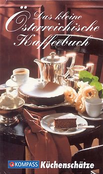Das kleine österreichische Kaffeebuch
