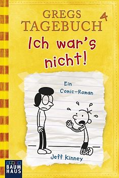 Gregs Tagebuch 4 - Ich war's nicht!