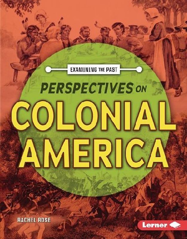 Perspectives on Colonial America