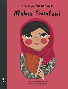 Malala Yousafzai – Little People, BIG DREAMS (Deutsche Ausgabe)